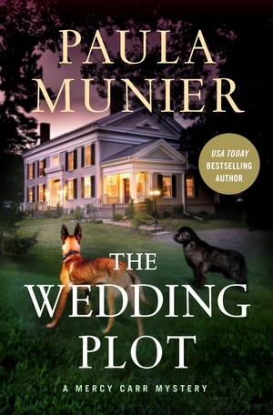 The Wedding Plot by Paula Munier
