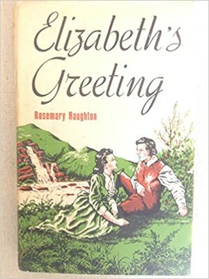 Elizabeth's Greeting by Rosemary Haughton