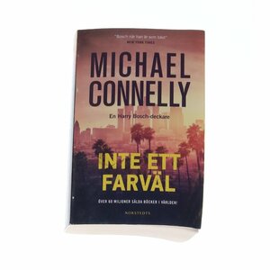 Inte ett farväl by Michael Connelly