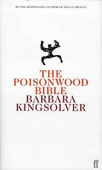 The Poisonwood Bible by Barbara Kingsolver