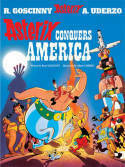 Asterix Conquers America by Albert Uderzo