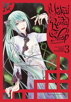 Yokai Rental Shop, Vol. 3 by Shin Mashiba