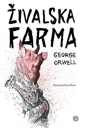 Živalska farma by George Orwell