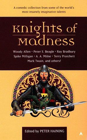 Knights of Madness by Various, Peter Haining