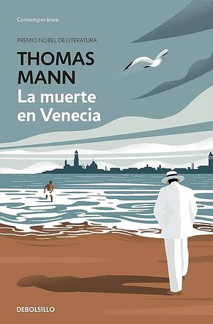 La muerte en Venecia by Thomas Mann