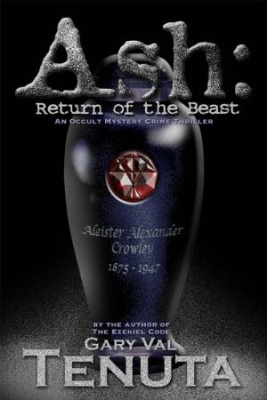 Ash: Return of the Beast by Gary Val Tenuta