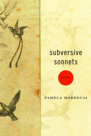 Subversive Sonnets by Pamela Mordecai