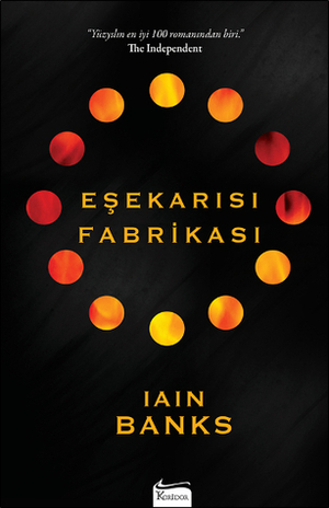 Eşekarısı Fabrikası by Iain Banks, Zübeyde Abat