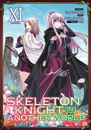 Skeleton Knight in Another World (Manga) Vol. 11 by Ennki Hakari