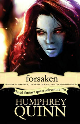 Forsaken by Rachel M. Humphrey-D'aigle