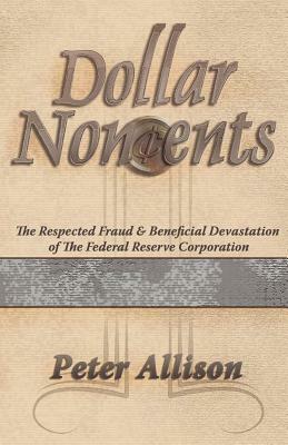 Dollar Noncents by Peter Allison