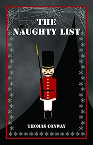 The Naughty List by Thomas Conway