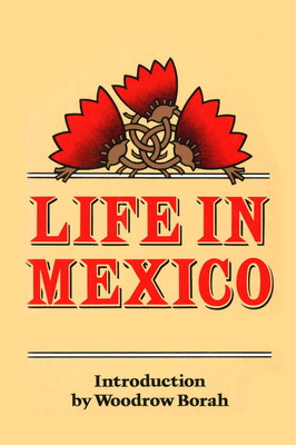 Life in Mexico by Frances Calderón de la Barca