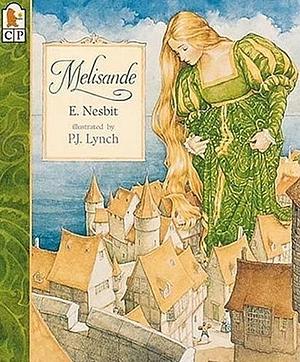 Melisande by E. Nesbit