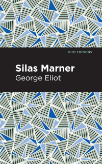 Silas Marner by George Eliot