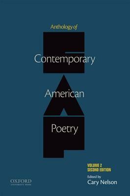 Anthology of Contemporary American Poetry, Volume 2 by Cary Nelson