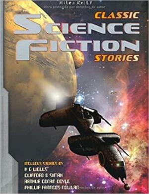 Classic Science Fiction Stories by Tig Thomas