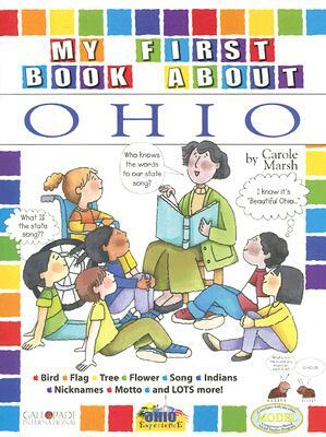 My First Book about Ohio by Carole Marsh