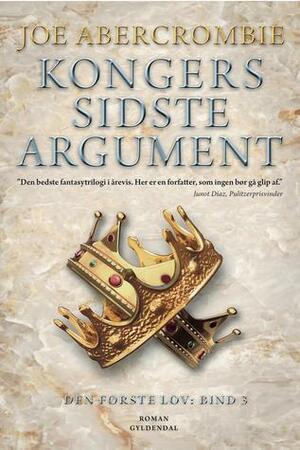 Kongers sidste argument by Joe Abercrombie