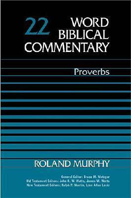 Proverbs by Roland Edmund Murphy