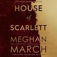 House of Scarlett by Meghan March