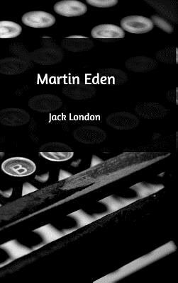 Martin Eden by Jack London