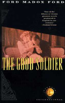 Good Soldier by Ford Madox Ford