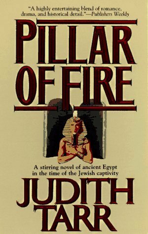 Pillar of Fire by Judith Tarr