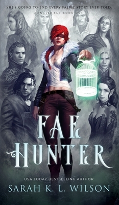 Fae Hunter by Fleitas Luciano, Sarah K.L. Wilson