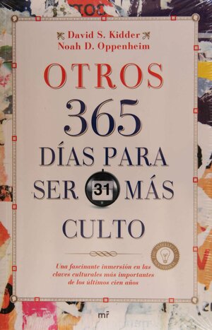 Otros 365 días para ser más culto by Noah D. Oppenheim, David S. Kidder