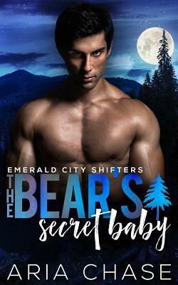 The Bear's Secret Baby by Aria Chase