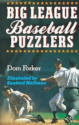 Big League Baseball Puzzlers by Dom Forker, Sanford Hoffman