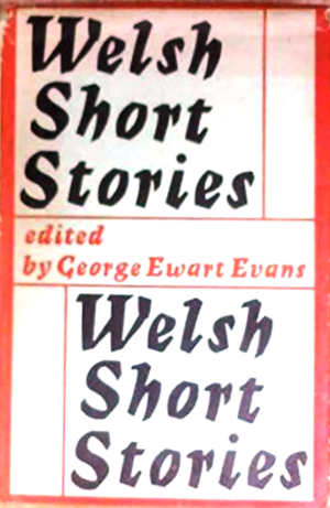 Welsh Short Stories by George Ewart Evans