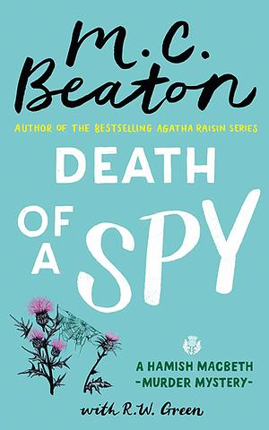 Death of a Spy by M.C. Beaton