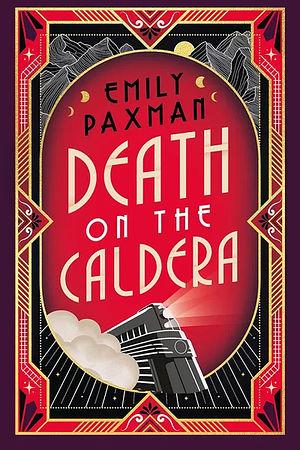 Death on the Caldera by Emily Paxman