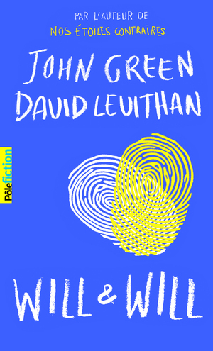 Will et will by John Green, David Levithan