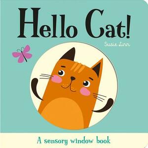 Peek-A-Boo Little Cat! by Susie Linn