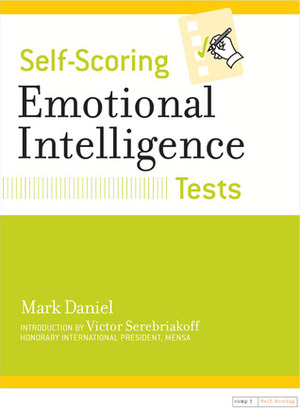 Self-Scoring Emotional Intelligence Tests by Victor Serebriakoff, Mark Daniel