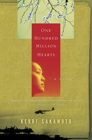 One Hundred Million Hearts by Kerri Sakamoto