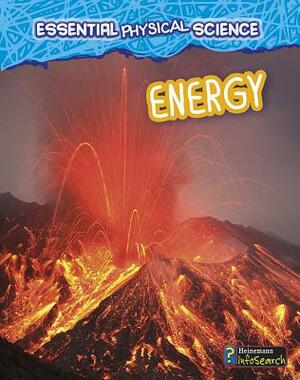 Energy by Richard Spilsbury, Louise Spilsbury