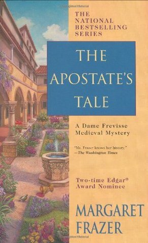 The Apostate's Tale by Margaret Frazer