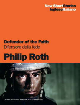 Defender of the Faith by Philip Roth