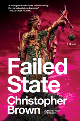 Failed State: A Novel by Christopher Brown
