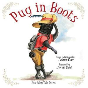 Pug In Boots by Laurren Darr