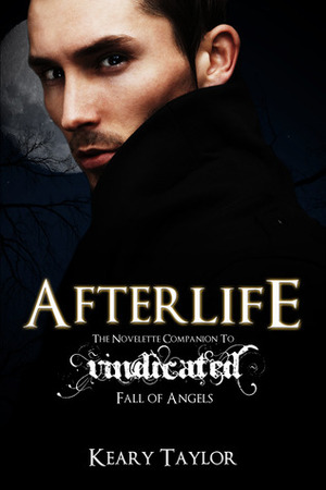 Afterlife by Keary Taylor