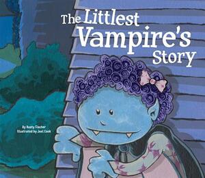 The Littlest Vampire's Story by Rusty Fisher