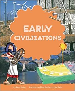 Early Civilizations by Jan Smith, Steve Boulter, Gerry Bailey