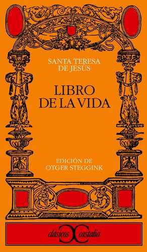 Libro de La Vida by Teresa of Avila