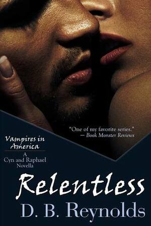 Relentless by D.B. Reynolds