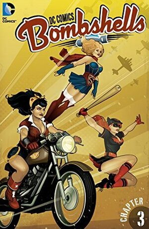 DC Comics: Bombshells #3 by Marguerite Bennett, Marguerite Sauvage
